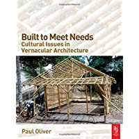 Built to Meet Needs: Cultural Issues in Vernacular Architecture: Raising the Roof